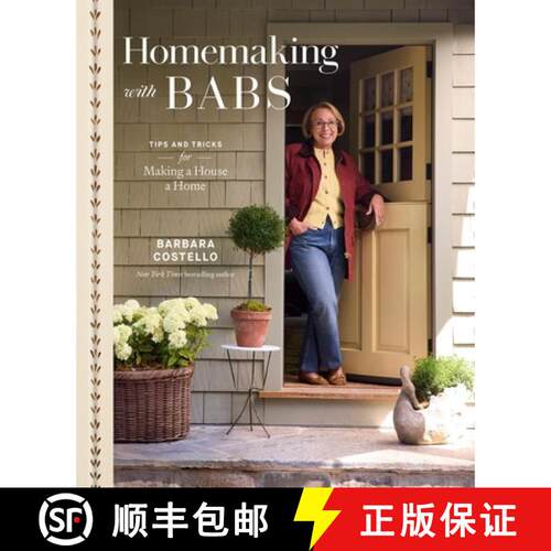 【3-4周达】精装 Homemaking with Babs: Tips and Tricks for Making a House a Home [9780593797921]