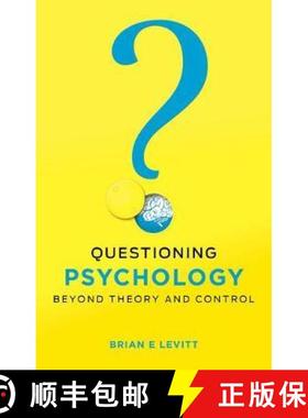 【3-4周达】Questioning Psychology: Beyond theory and control [9781910919484]