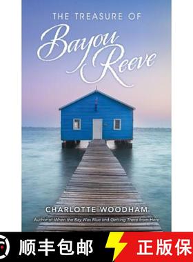 【3-4周达】The Treasure of Bayou Reeve [9781480860292]