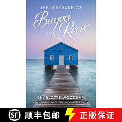 【3-4周达】The Treasure of Bayou Reeve [9781480860292]