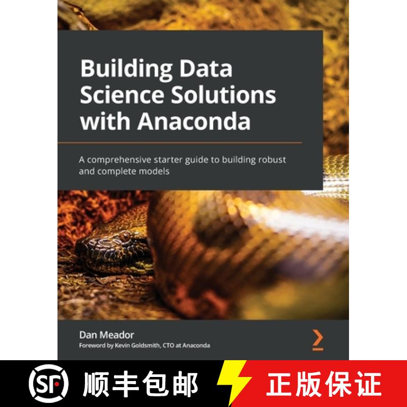 预订 Building Data Science Solutions with Anaconda: A comprehensive starter guide to building robust ... [9781800568785]