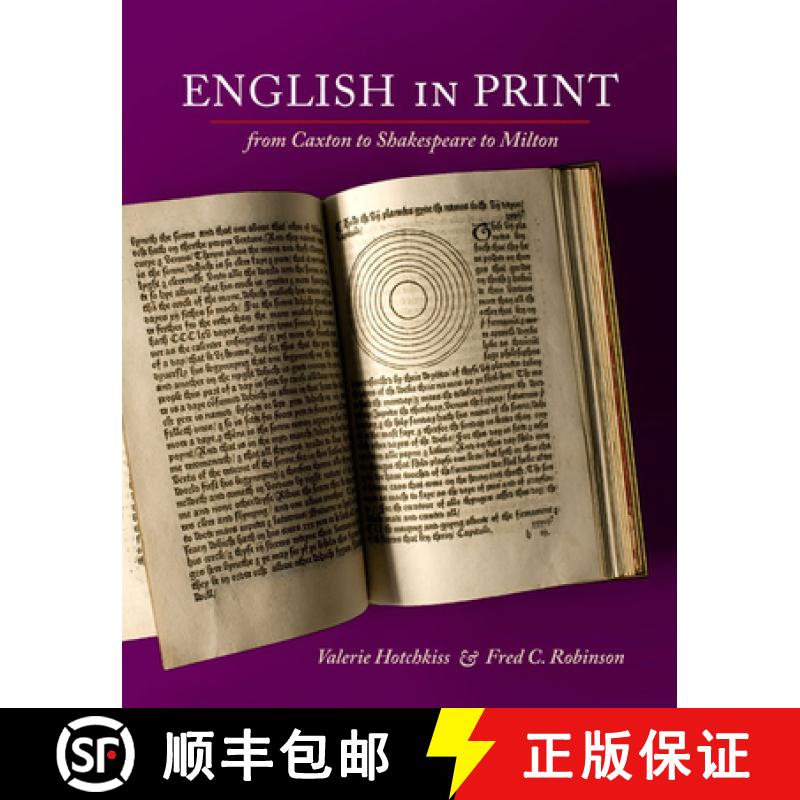 【3-4周达】English in Print from Caxton to Shakespeare to Milton [9780252075537]