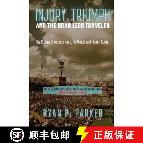 【3-4周达】Injury, Triumph, and the Road Less Traveled: The Stories of Yannick Noah, Iva Majoli, and ... [9784149341613]