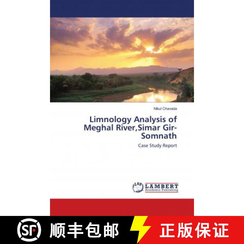 预订 Limnology Analysis of Meghal River,Simar Gir- Somnath [9786138322030]