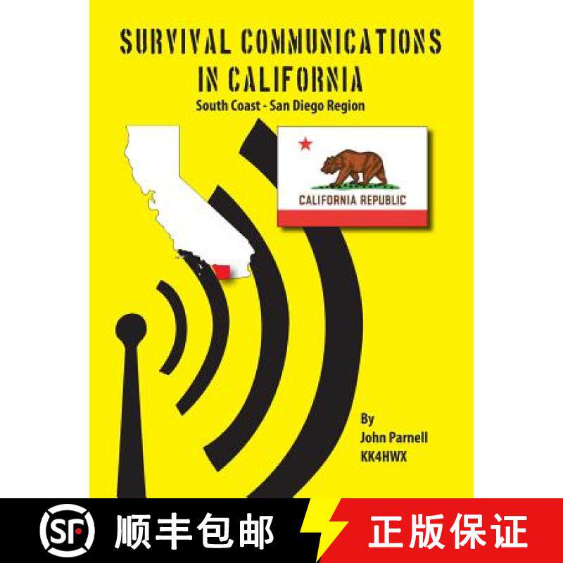 预订 Survival Communications in California: South Coast - San Diego Region [9781625120175]