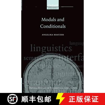 【3-4周达】Modals and Conditionals: New and Revised Perspectives [9780199234691]