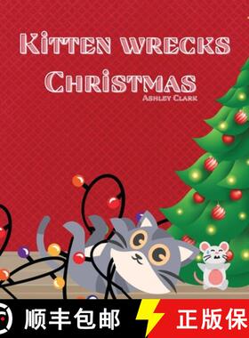 预订 Kitten Wrecks Christmas [9798218326906]