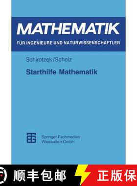【3-4周达】Starthilfe Mathematik : Für Studienanfänger der Ingenieur-, Natur- und Wirtschaftswissen... [9783815420850]