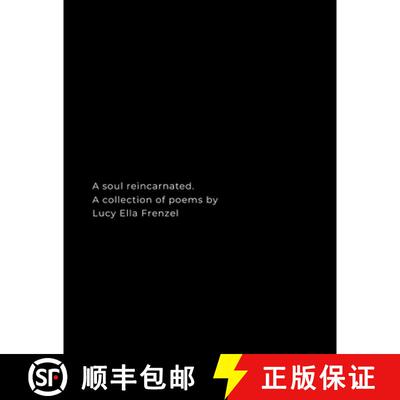【3-4周达】A soul reincarnated: A collection of poems [9781257887903]