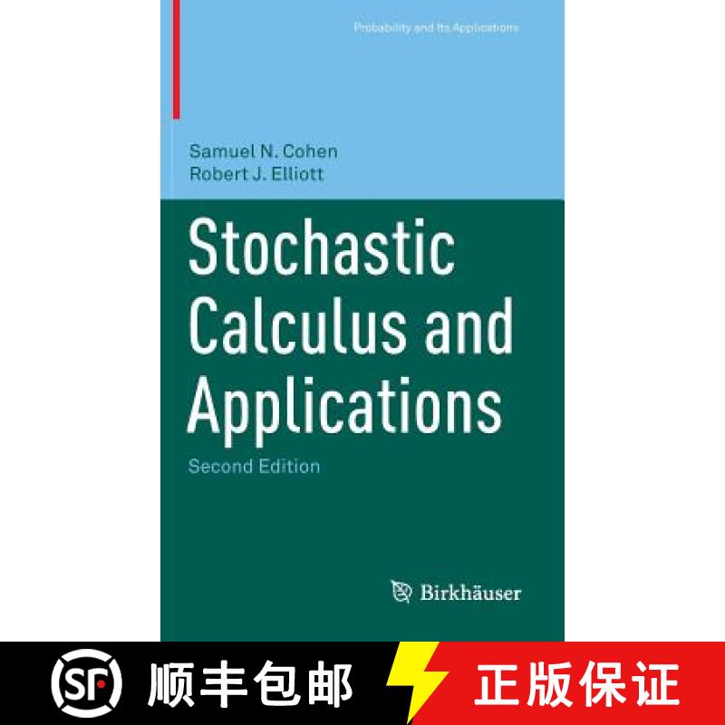 【2-3周达】Stochastic Calculus and Applications [9781493928668]