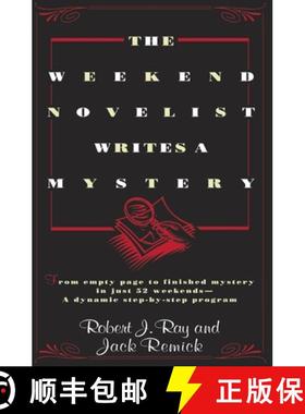 预订 The Weekend Novelist Writes a Mystery: From Empty Page to Finished Mystery in Just 52 Weekends--... [9780440506584]