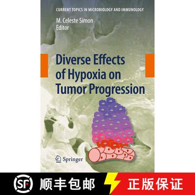 【3-4周达】Diverse Effects of Hypoxia on Tumor Progression [9783642264849]