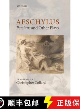 【3-4周达】Aeschylus: Persians and Other Plays [9780198149682]