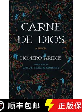 预订 Carne De Dios: A Novel [9780816554140]