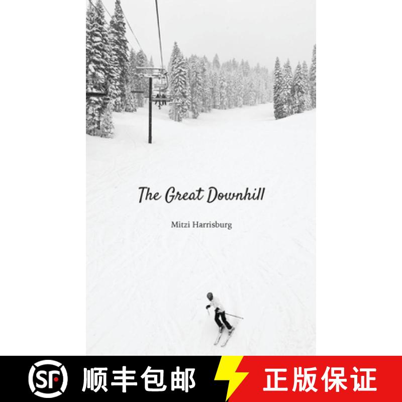 【3-4周达】The Great Downhill [9781628062182]