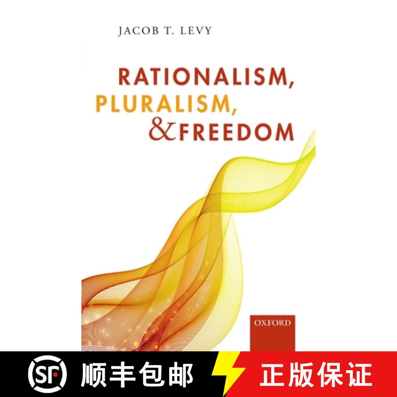 【3-4周达】Rationalism, Pluralism, and Freedom [9780198808916]