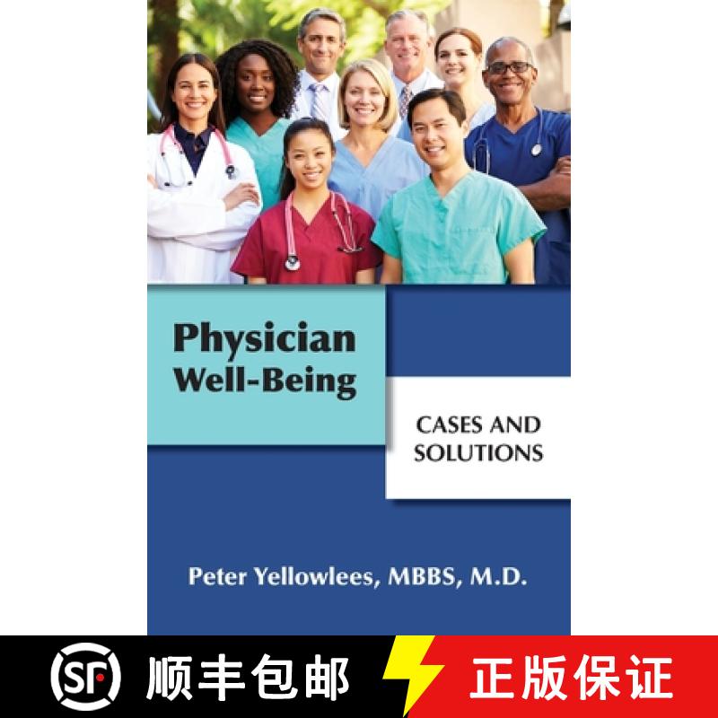 【3-4周达】Physician Well-Being : Cases and Solutions [9781615372409]