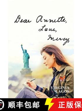 预订 Dear Annette, Love, Mercy: A Story of a Woman with Fortitude Who, Despite an Unhappy Childhood a... [9781963883503]