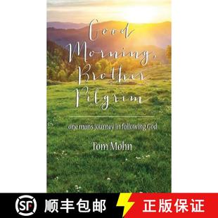 Morning One Good Following 9780578137179 Brother 4周达 Man Pilgrim God Journey