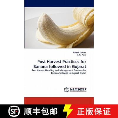 预订 Post Harvest Practices for Banana followed in Gujarat [9783844305739]