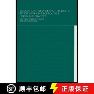 【3-4周达】Education, Reform and the State : Twenty Five Years of Politics, Policy and Practice [9780415237642]