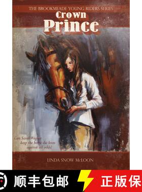 【3-4周达】Crown Prince: Over 150 Breeds, Types, and Variations [9781570765469]