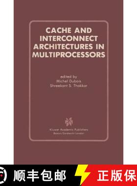 【3-4周达】Cache and Interconnect Architectures in Multiprocessors [9781461288244]