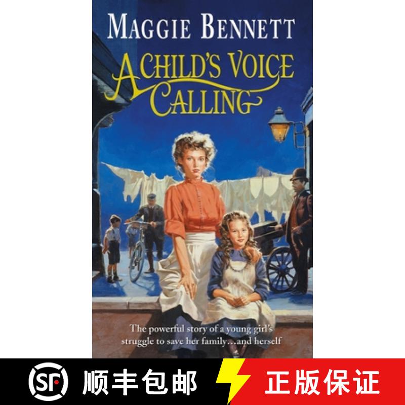 【3-4周达】A Child's Voice Calling : a gritty, engrossing and ultimately uplifting London saga that y... [9780099415749]