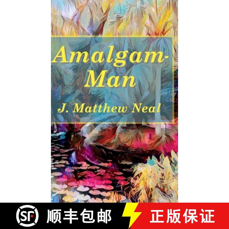 【3-4周达】Amalgam-Man [9781734937282]