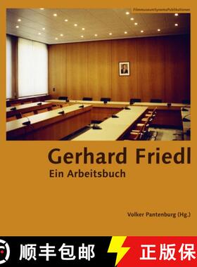 【3-4周达】Gerhard Friedl [German-language Edition]: Ein Arbeitsbuch [9783901644788]