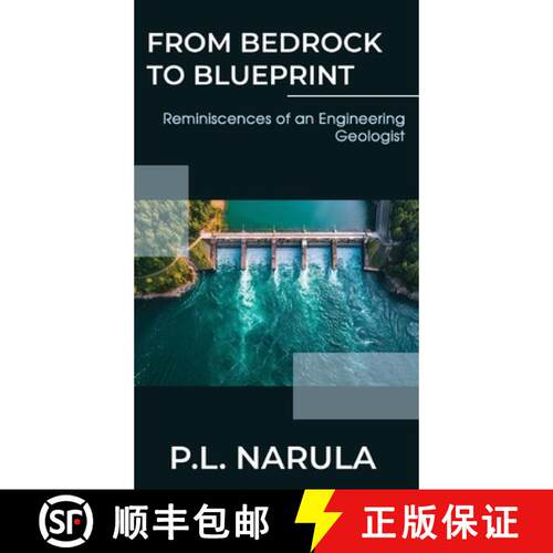 【3-4周达】精装 From Bedrock to Blueprint, Reminiscences of an Engineering Geologist [9789362611376]