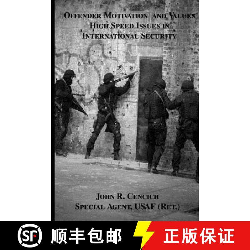 预订 Offender Motivation and Values in International Security [9780991329328]