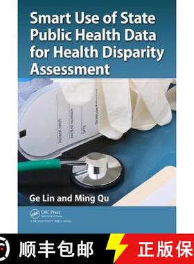 【3-4周达】Smart Use of State Public Health Data for Health Disparity Assessment [9781482205312]