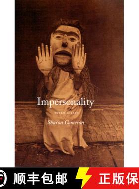 【3-4周达】Impersonality: Seven Essays [9780226091327]