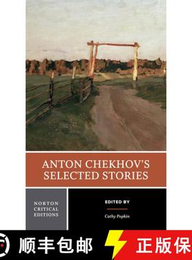 预订 Anton Chekhov's Selected Stories: A Norton Critical Edition (First Edition) [9780393925302]