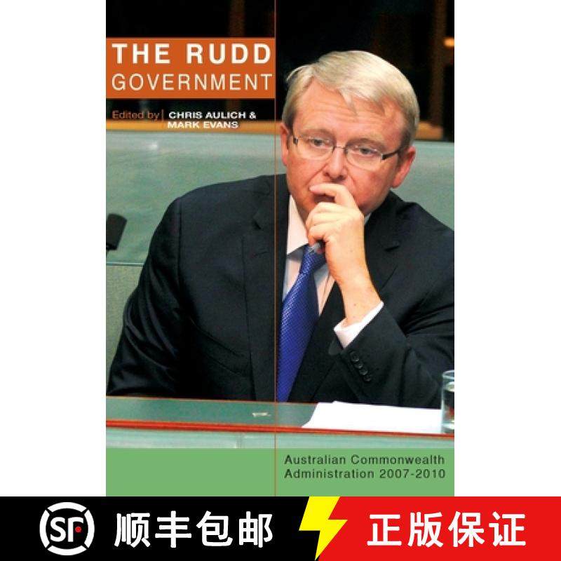 预订 The Rudd Government: Australian Commonwealth Administration 2007-2010 [9781921862069]
