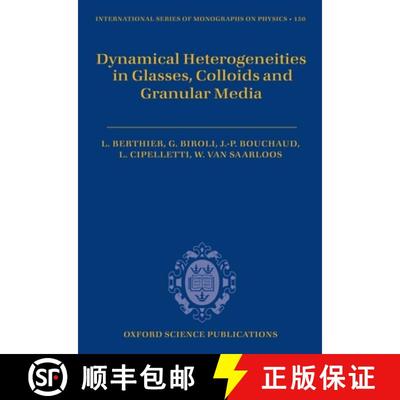 【3-4周达】Dynamical Heterogeneities in Glasses, Colloids, and Granular Media [9780199691470]