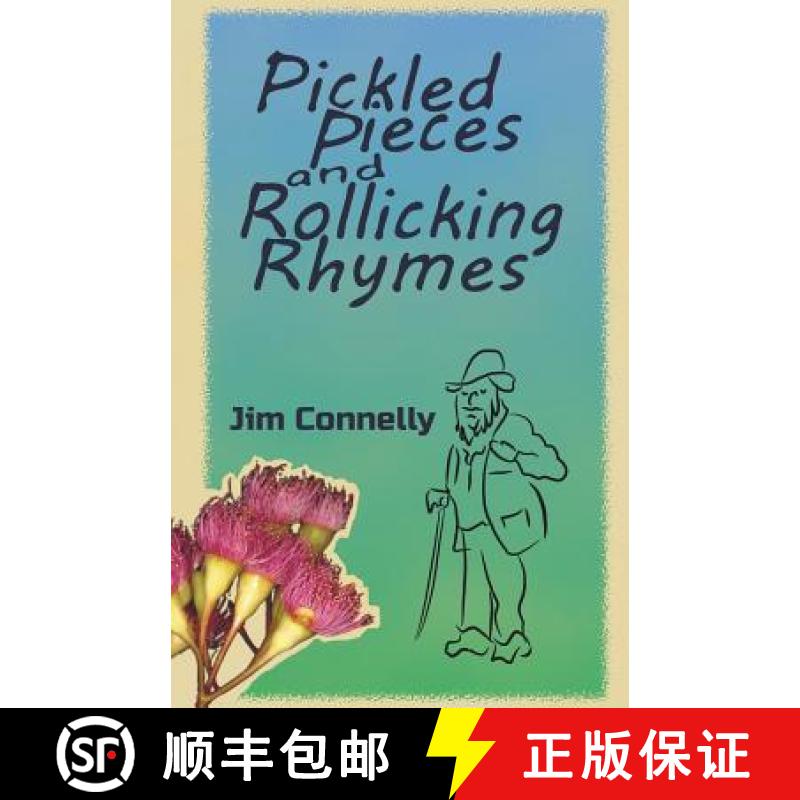 【3-4周达】Pickled Pieces and Rollicking Rhymes [9780992454784]