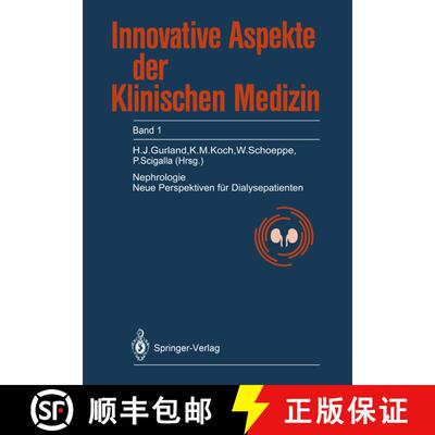 【3-4周达】Nephrologie: Neue Perspektiven für Dialysepatienten [9783540514756]