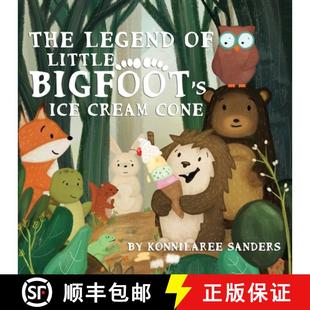 【3-4周达】The Legend of Little Bigfoot's Ice Cream Cone [9781733910682]