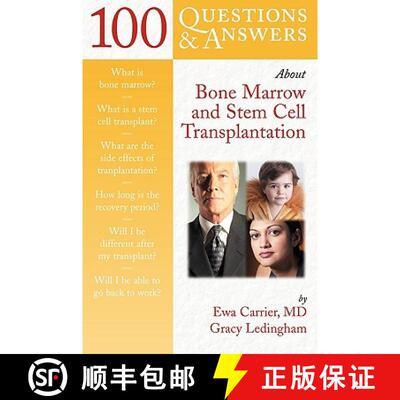 【3-4周达】100 Questions and Answers About Bone Marrow and Stem Cell Transplantation [9780763712730]