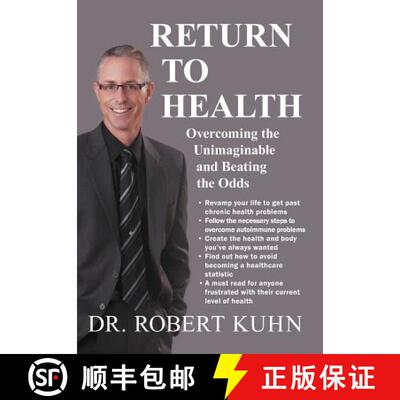 【3-4周达】Return to Health: Overcoming the Unimaginable and Beating the Odds [9781452556741]