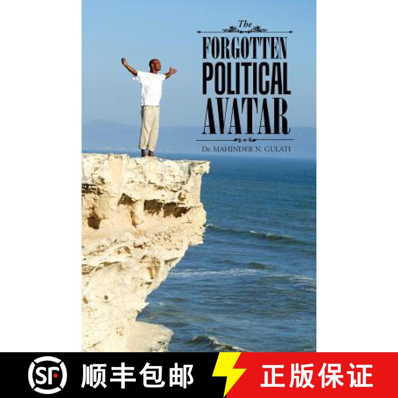【2-3周达】The Forgotten Political Avatar [9781482856798]
