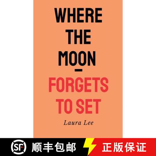 【3-4周达】Where the Moon Forgets to set [9798227444547]