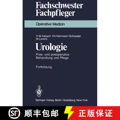【3-4周达】Urologie : Prae- und postoperative Behandlung und Pflege [9783540098355]