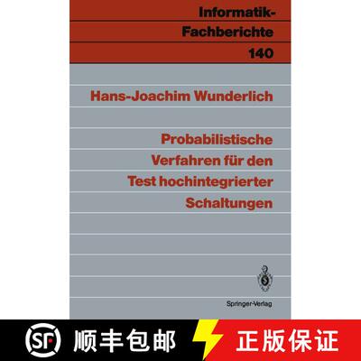 【3-4周达】Probabilistische Verfahren für den Test hochintegrierter Schaltungen [9783540180722]