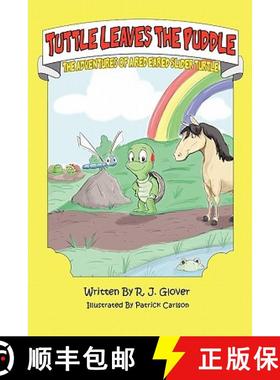 预订 Tuttle Leaves The Puddle: The Adventures of a Red Eared Slider Turtle [9781439261194]