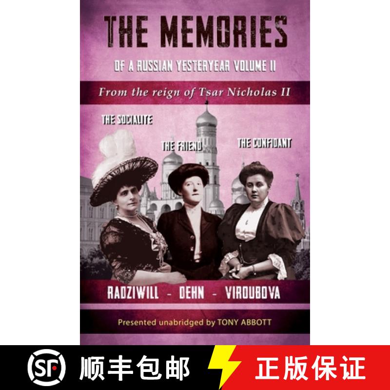【3-4周达】Memoirs of a Russian Yesteryear - Volume II: From the reign of Tsar Nicholas II [9781805170785]
