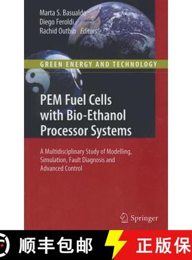 【3-4周达】PEM Fuel Cells with Bio-Ethanol Processor Systems : A Multidisciplinary Study of Modelling... [9781849961837]