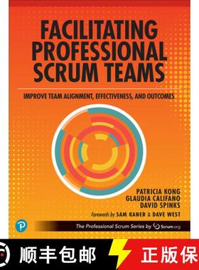 【3-4周达】Facilitating Professional Scrum Teams: Improve Team Alignment, Effectiveness, and Producti... [9780138196141]